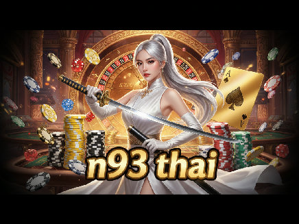 n93 thai สล็อตออนไลน์